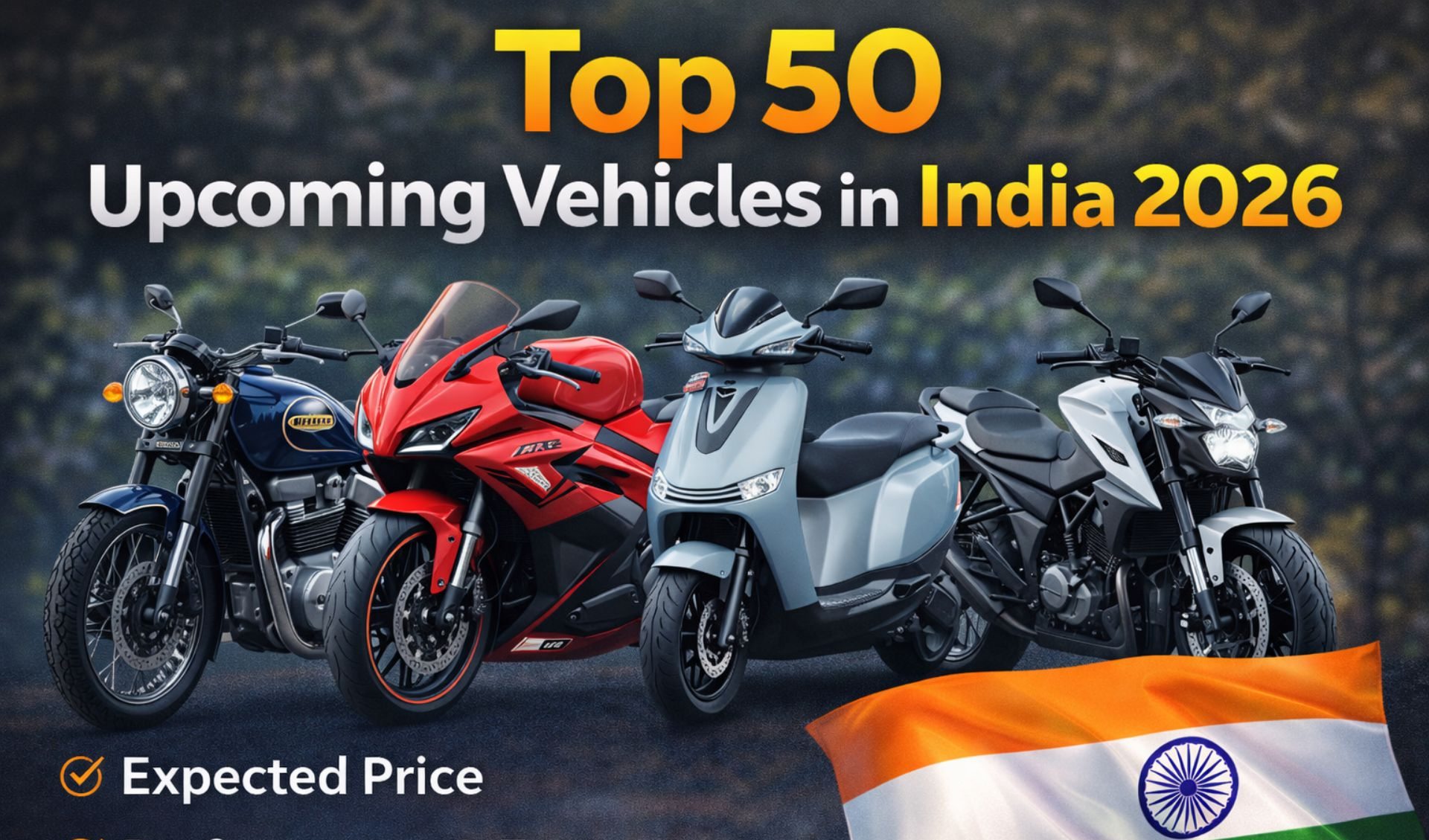 Top 50 Upcoming Two-Wheelers in India 2026
