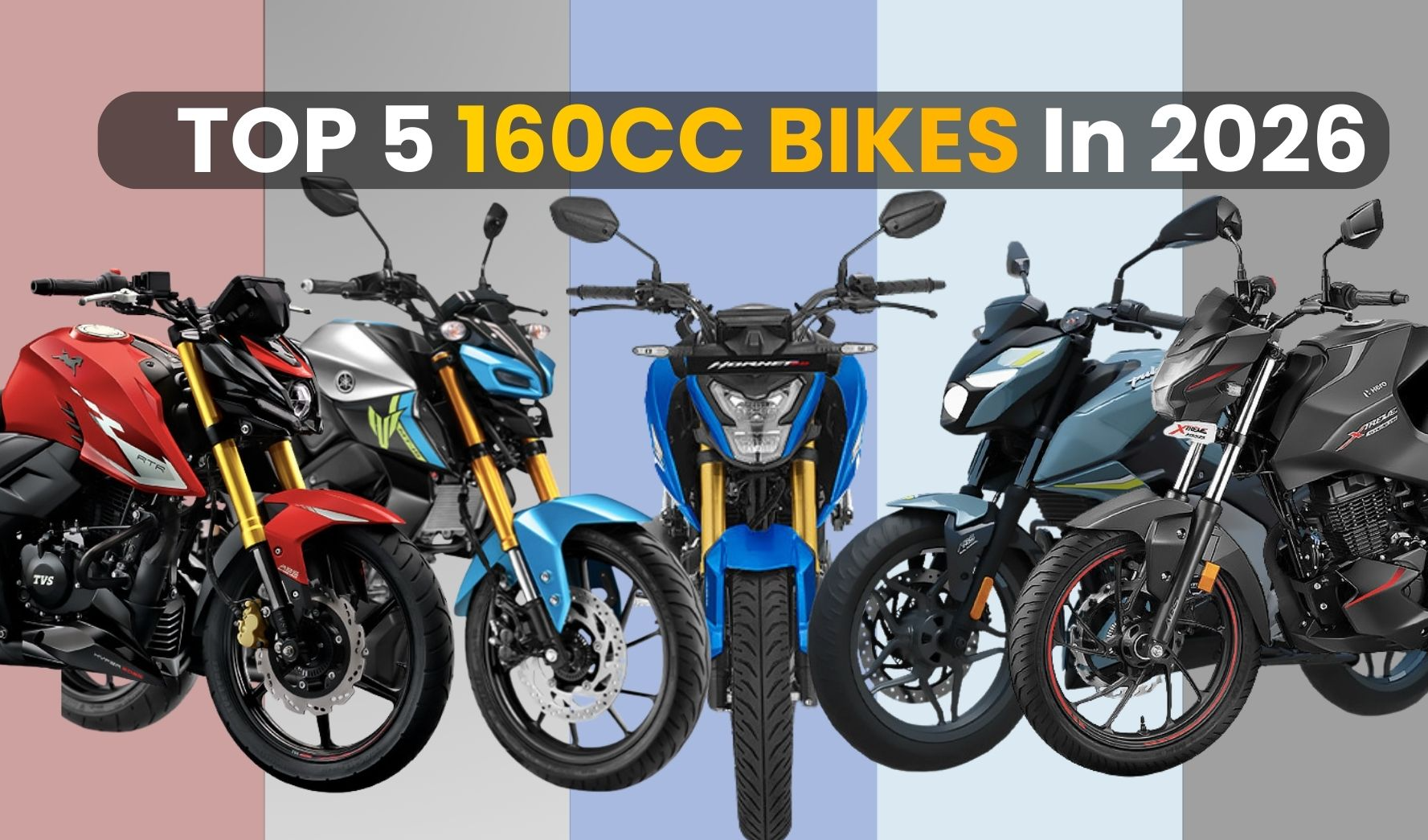 Top 5 160CC Sports Naked Bikes in India (2026) – Performance, Features & Real-World Experience