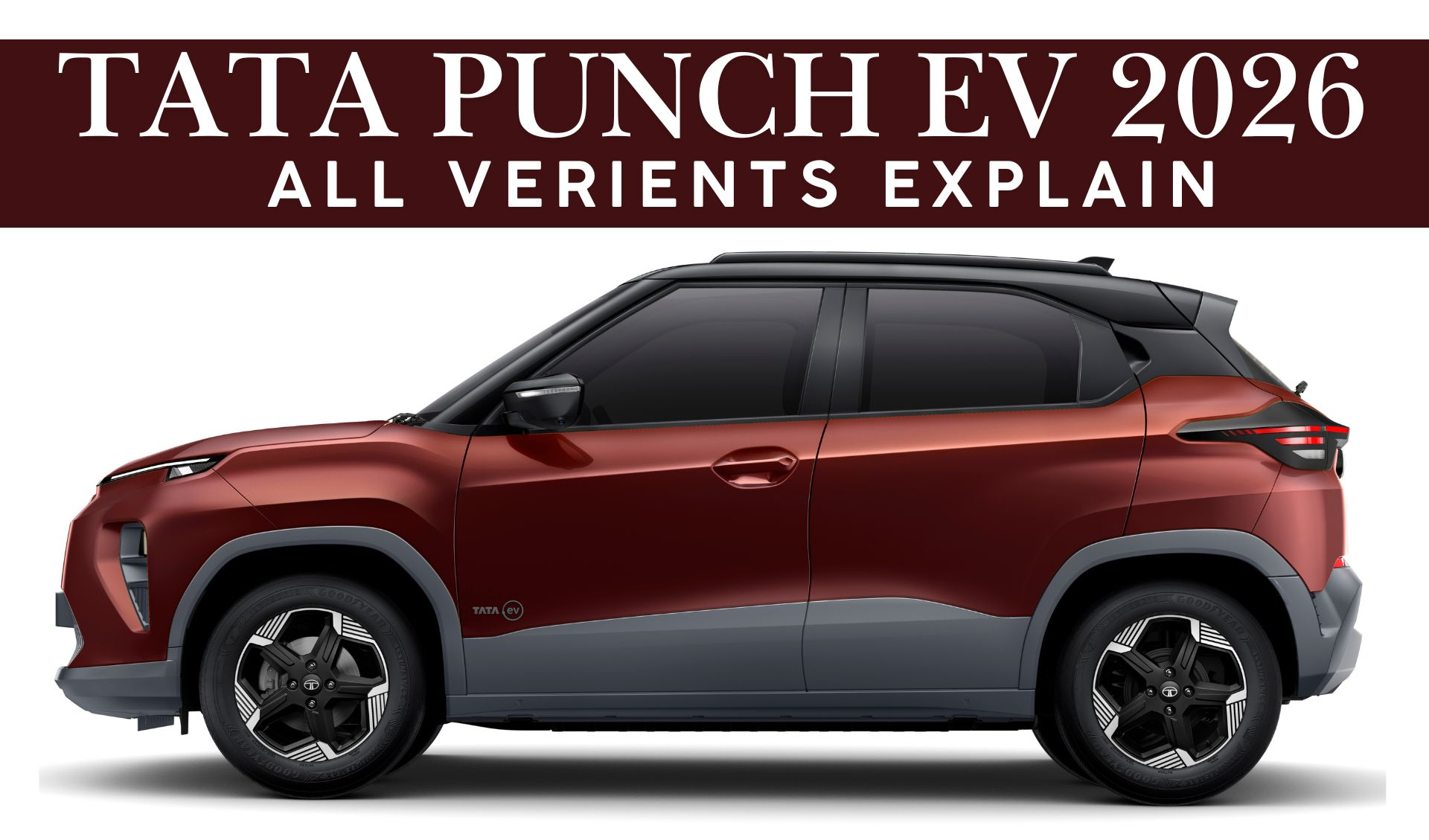 Tata Punch EV 2026 – Complete Variant Comparison (Smart 30 to Empowered+ S 40)